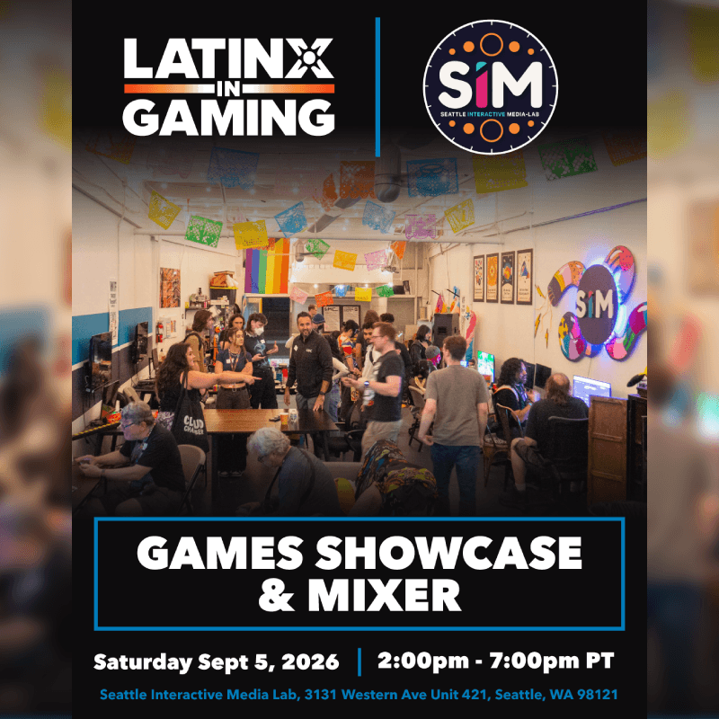 Latinx in Gaming Games Showcase and Mixer at SIM, Seattle