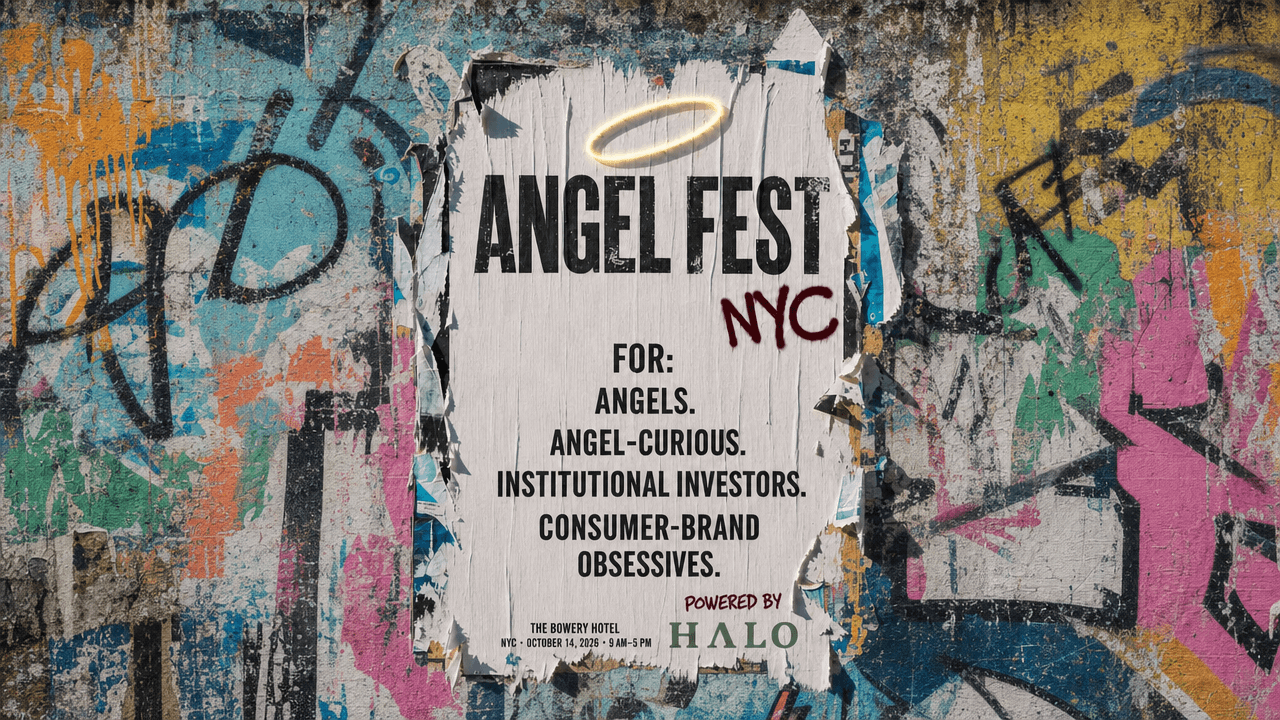 ANGELFEST NYC: A one-day summit for consumer obsessed early stage investors