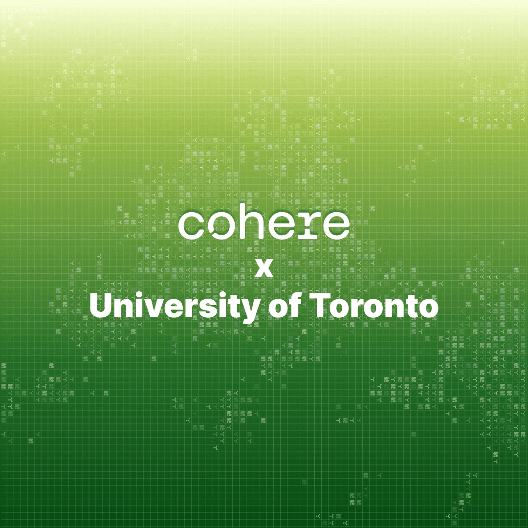 Cohere @ UofT: AMA with Aidan Gomez