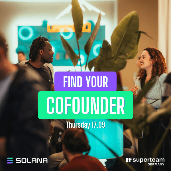 Find Your Co-founder: Solana Hackathon Kickoff Mixer