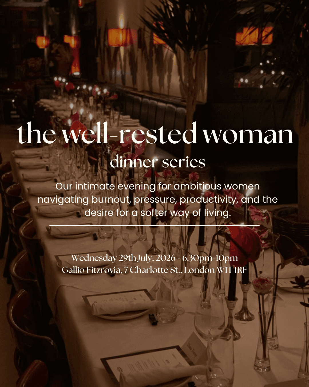 The Well Rested Woman - July Dinner