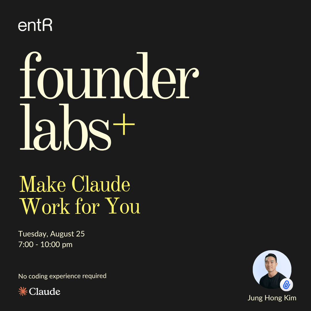 Founder Labs+: Make Claude Work for You