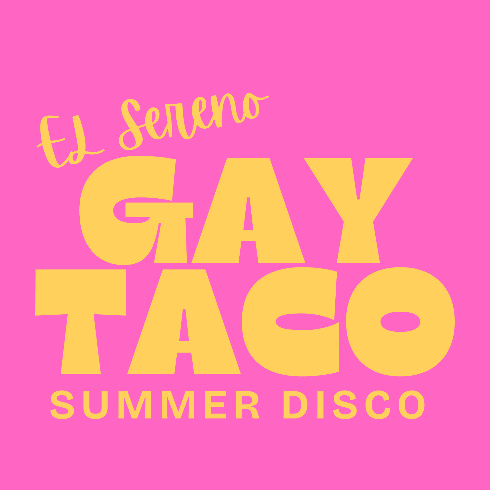 Gay Taco Summer Disco