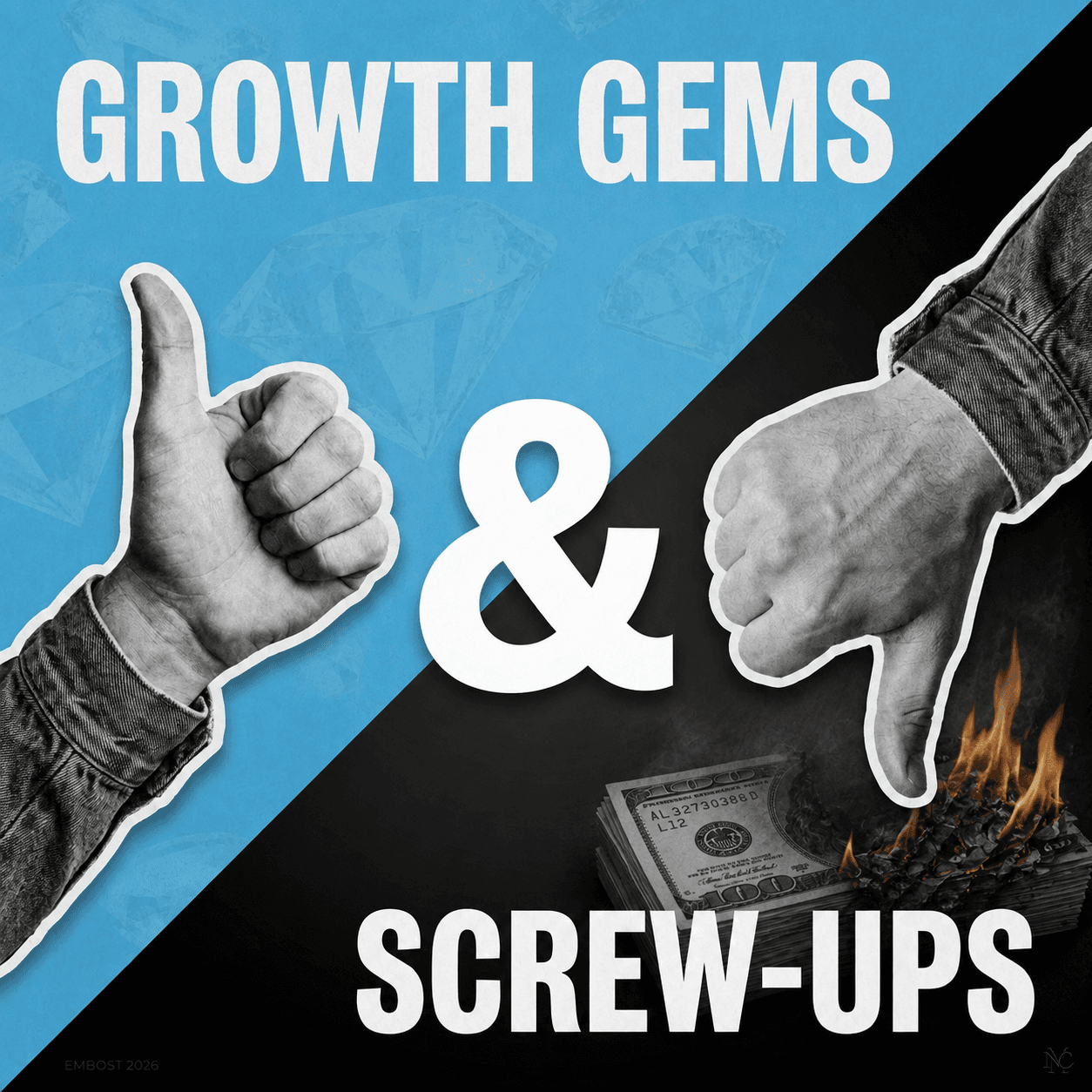 Growth Gems & Screw-Ups