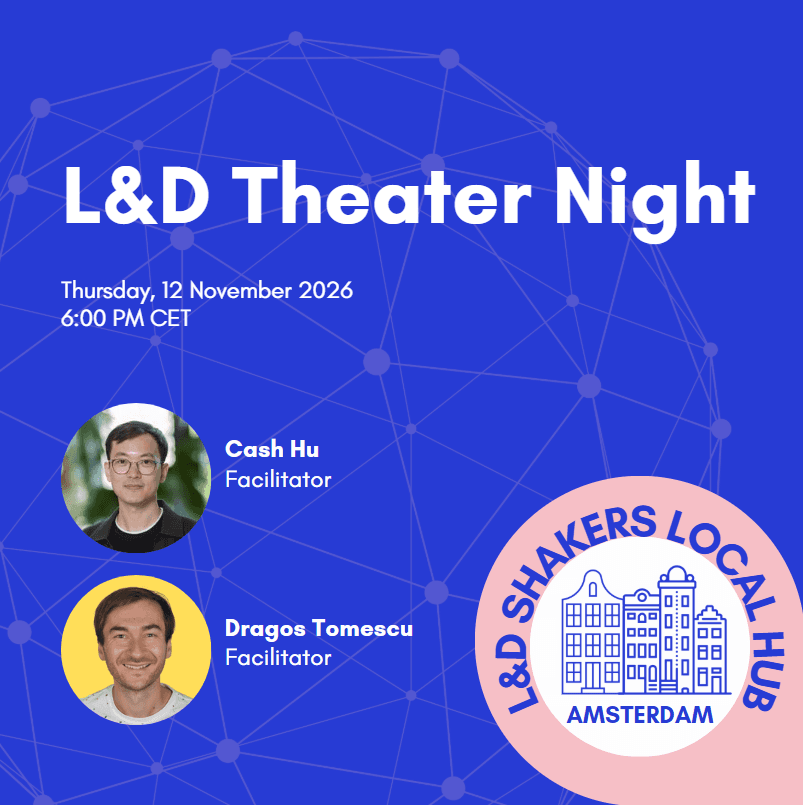 Amsterdam Local Hub: L&D Theater Night