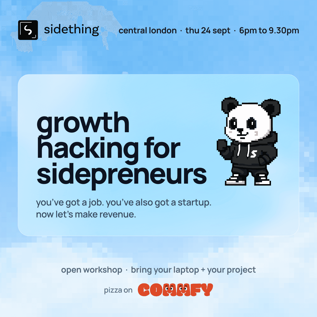 Growth Hacking Workshop + Build Evening for Sidepreneurs