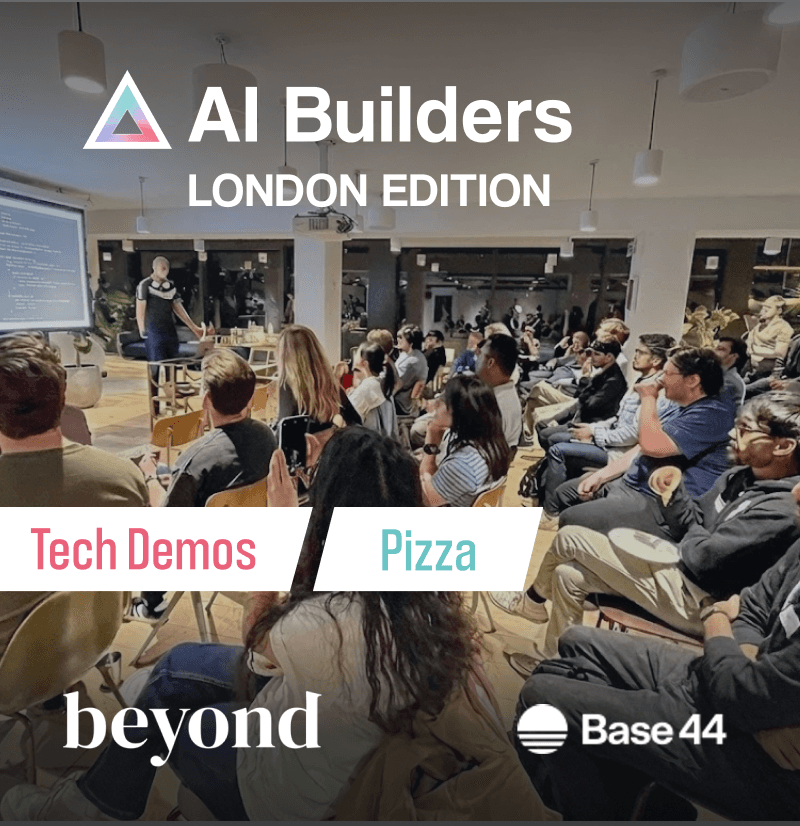 AI Builders Monthly London