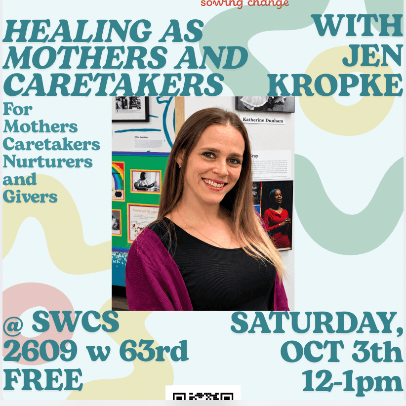 WORKSHOP: Healing as Mothers and Caretakers - Jen Kropke