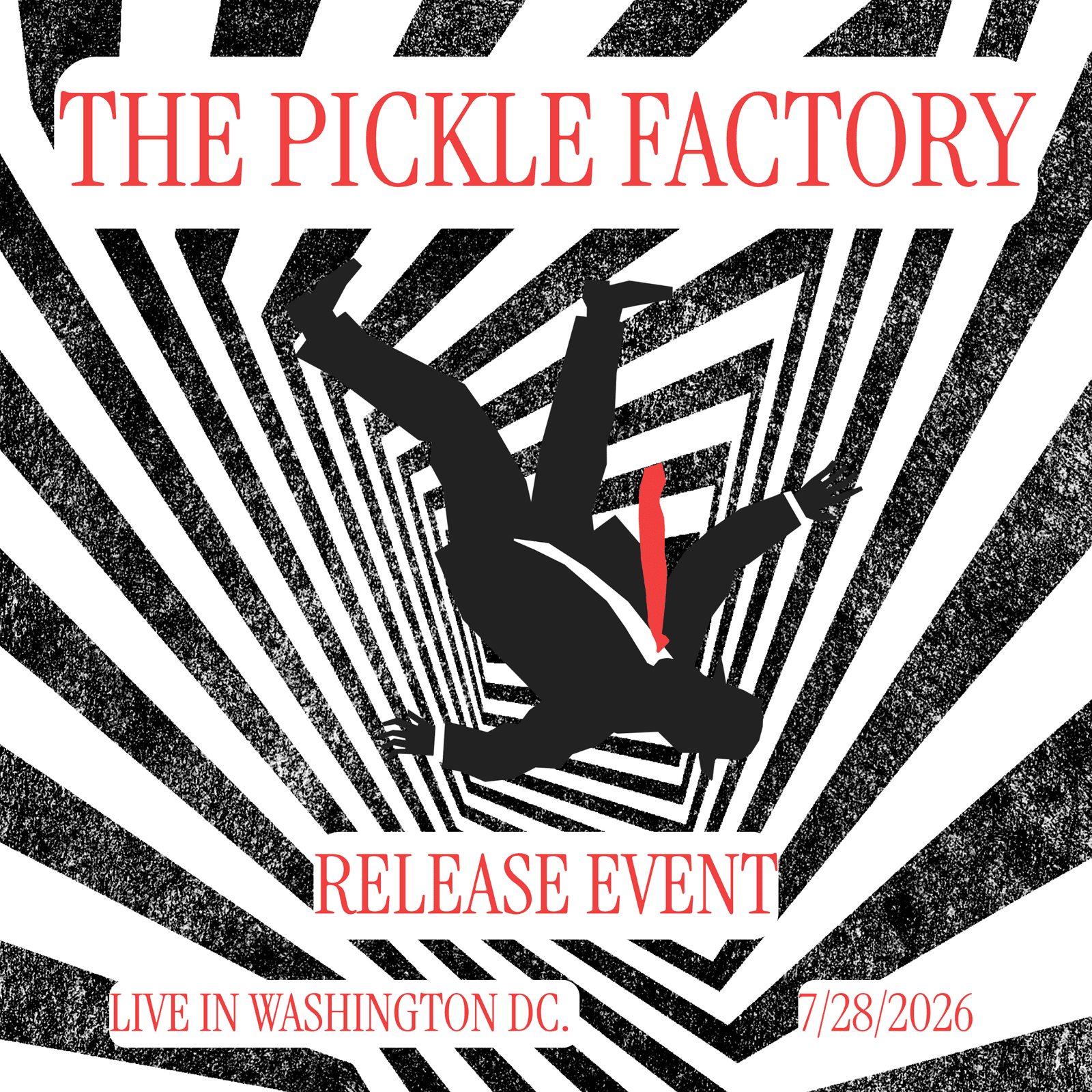 The Pickle Factory Release - LIVE in DC