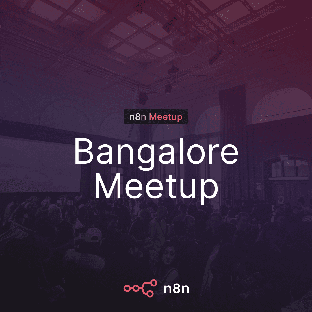 n8n Bangalore: Founders & Builders Mixer