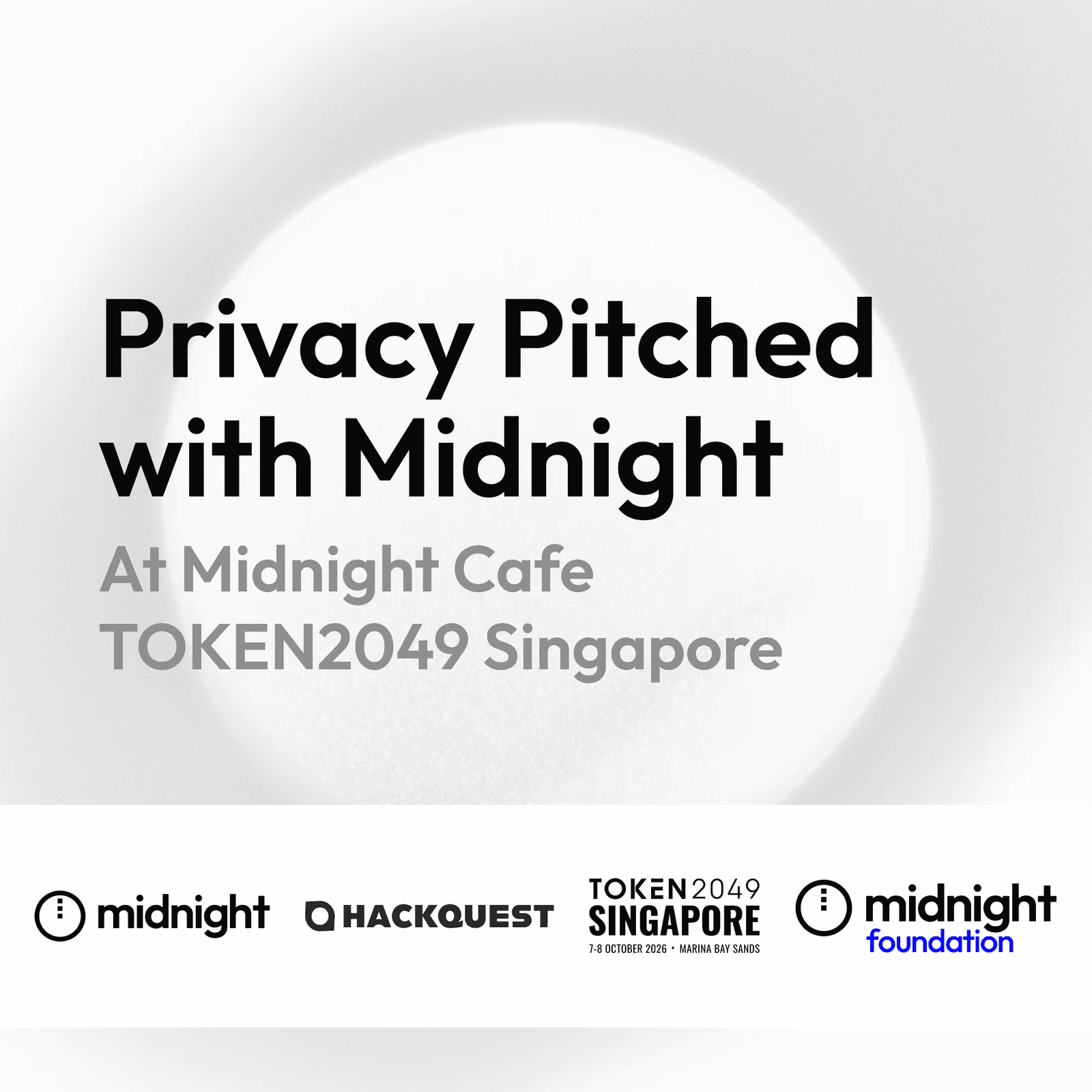 Privacy Pitched with Midnight at TOKEN2049 Singapore
