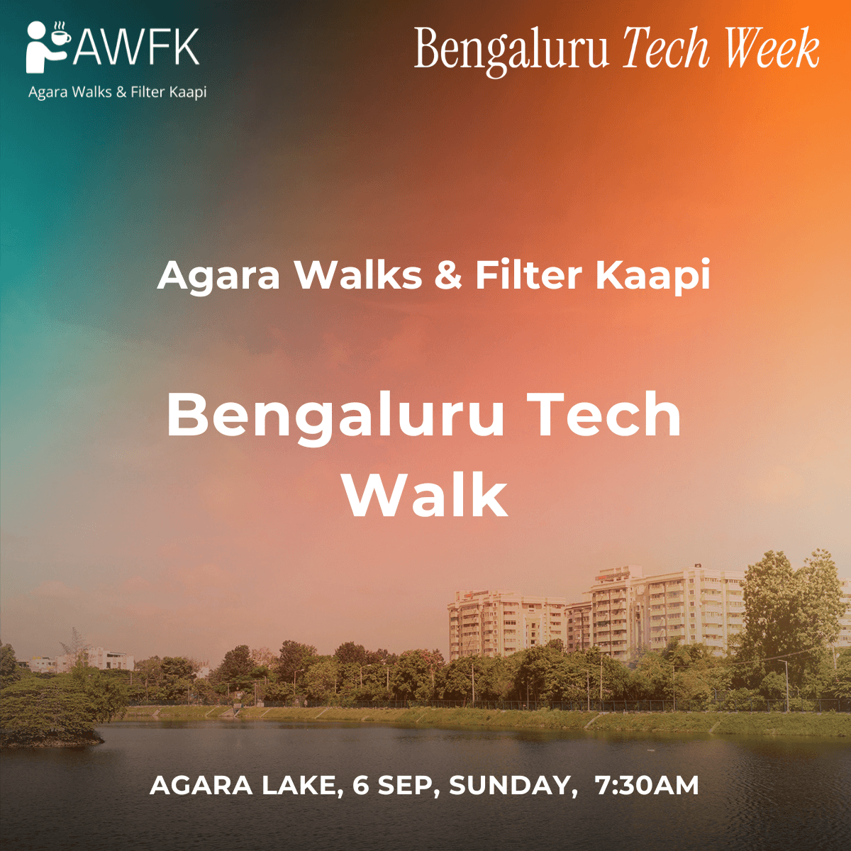 AWFK - Bengaluru Tech Walk | Celebrating BTW