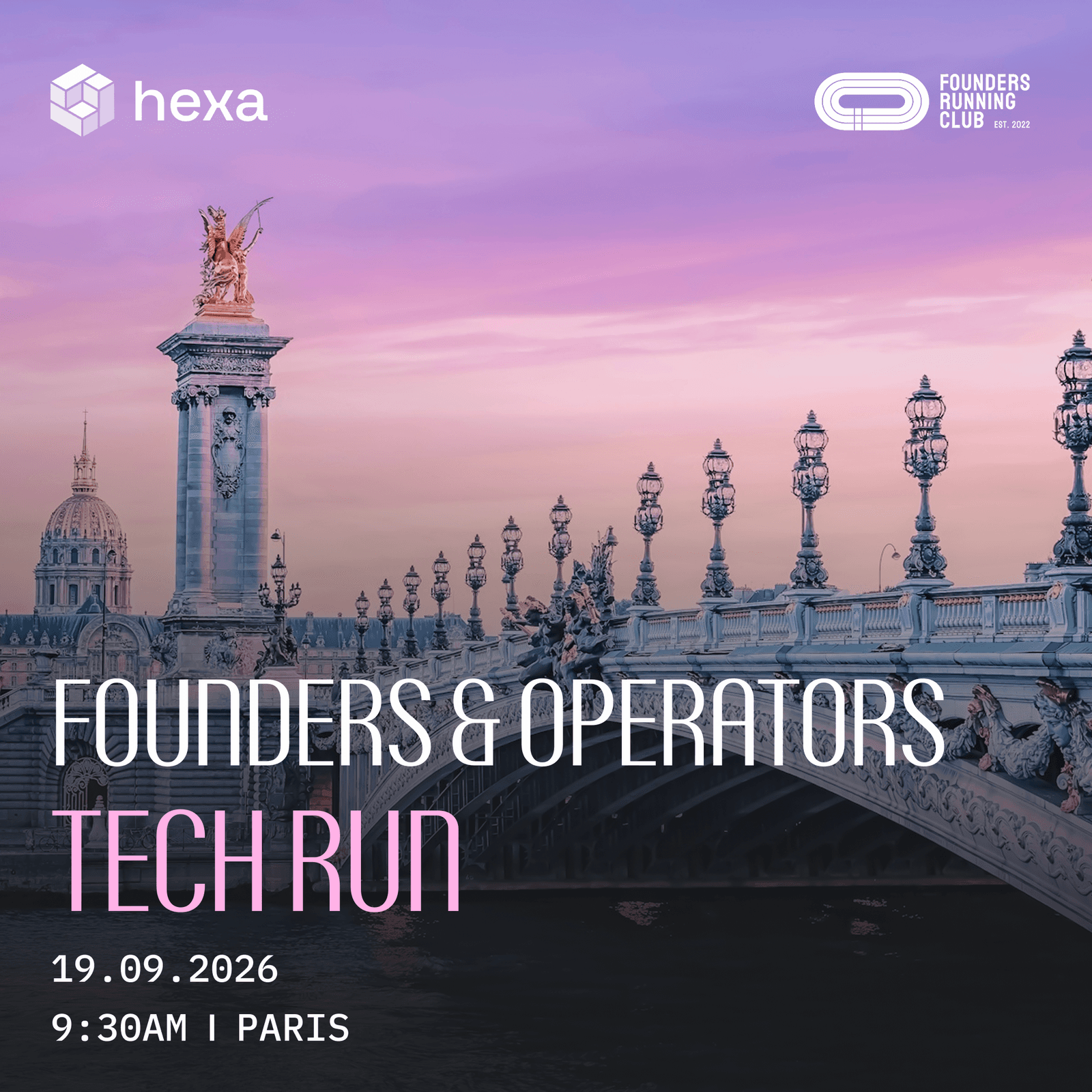 Founders & Operators Tech Run - Hexa x FRC Paris
