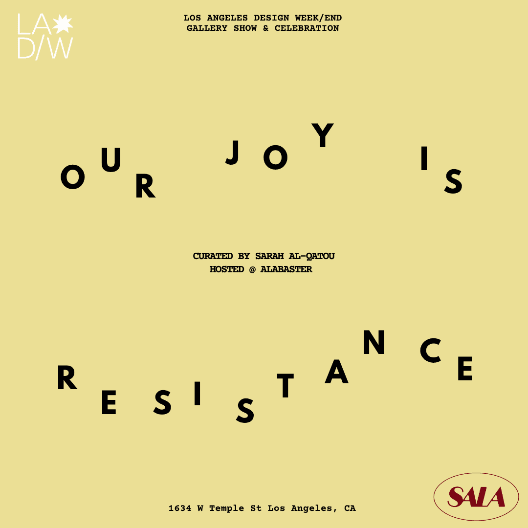 Our Joy Is Resistance @ Alabaster