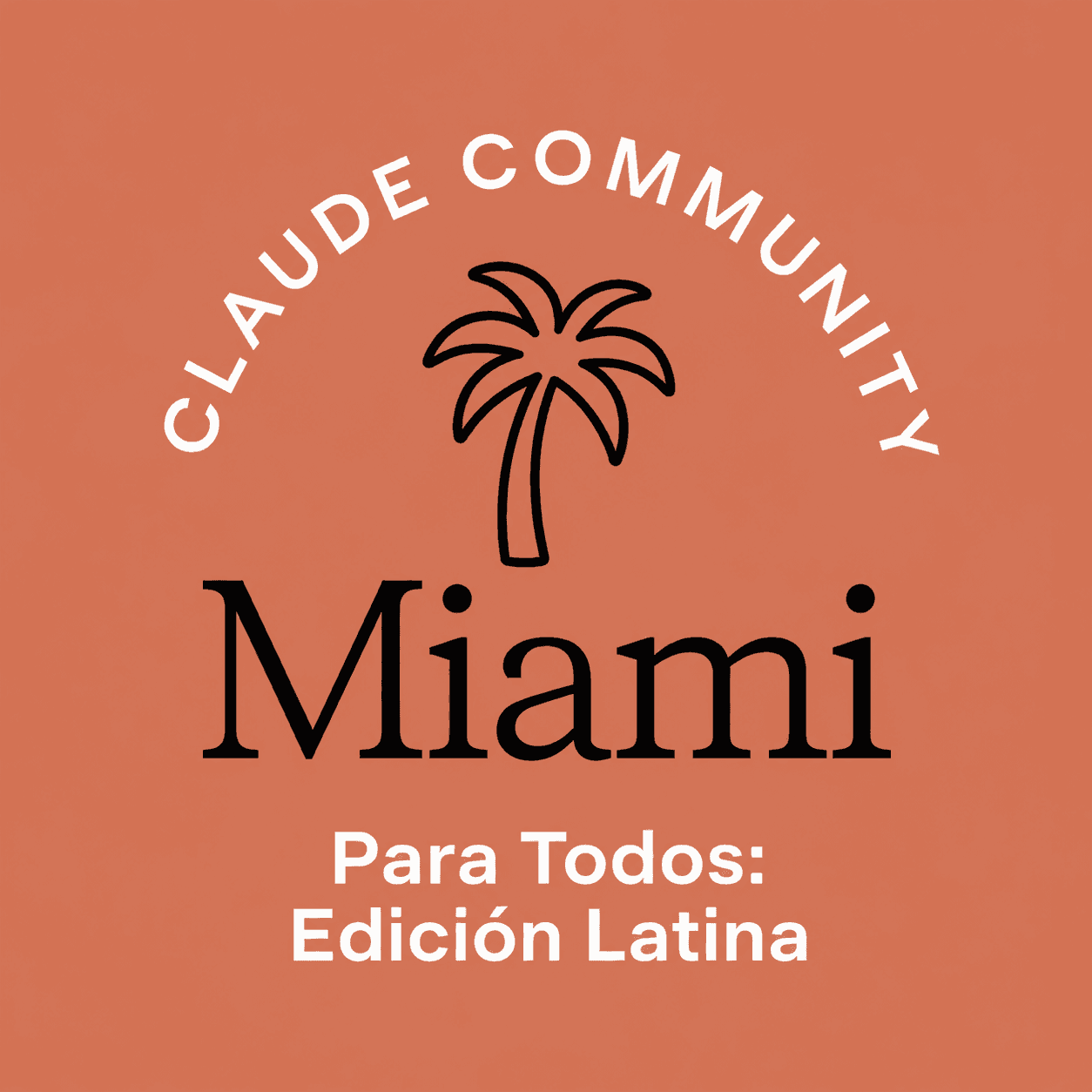 Miami | Claude Para Todos: Edición Latina