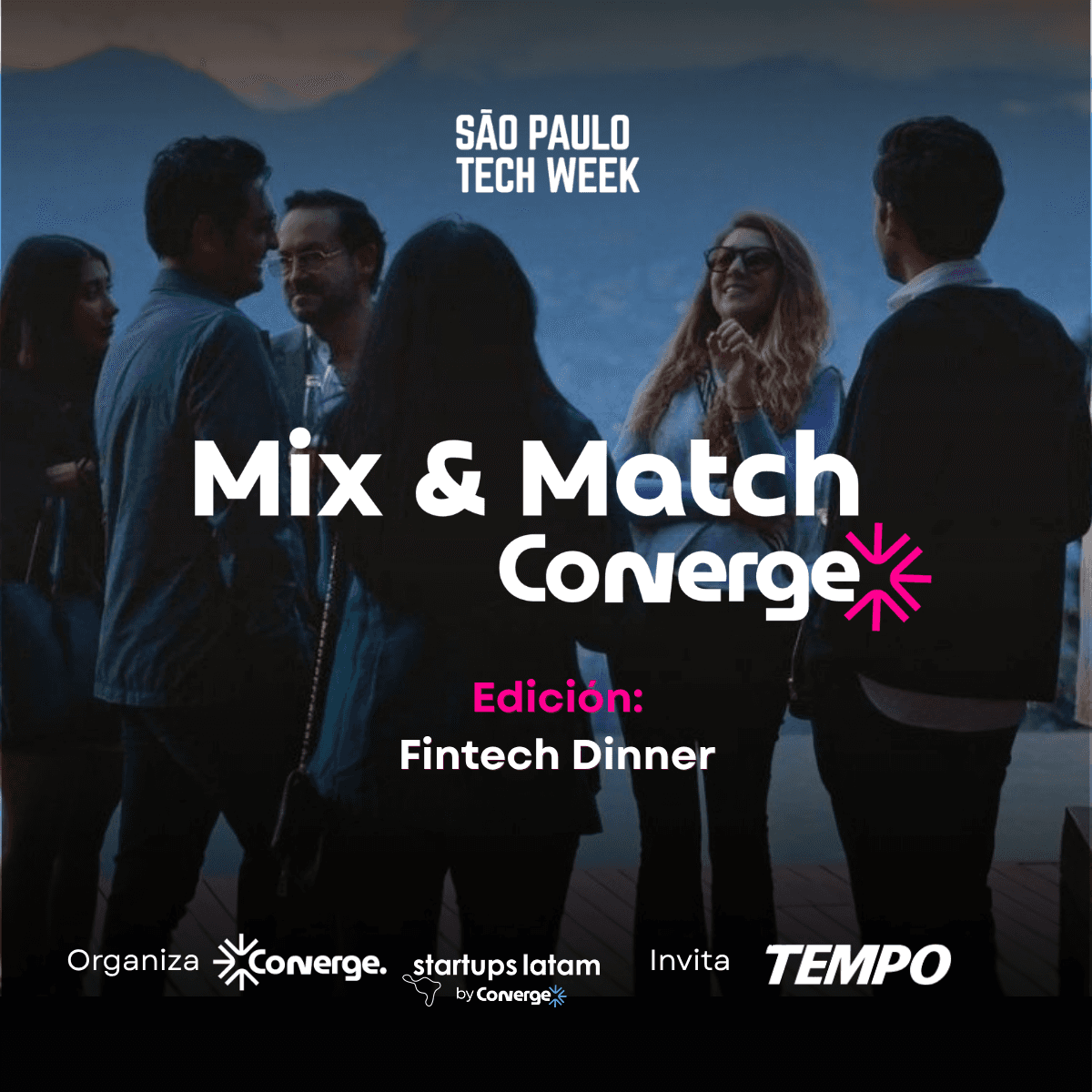 Mix&Match: Fintech Lunch Sao Paulo Tech Week