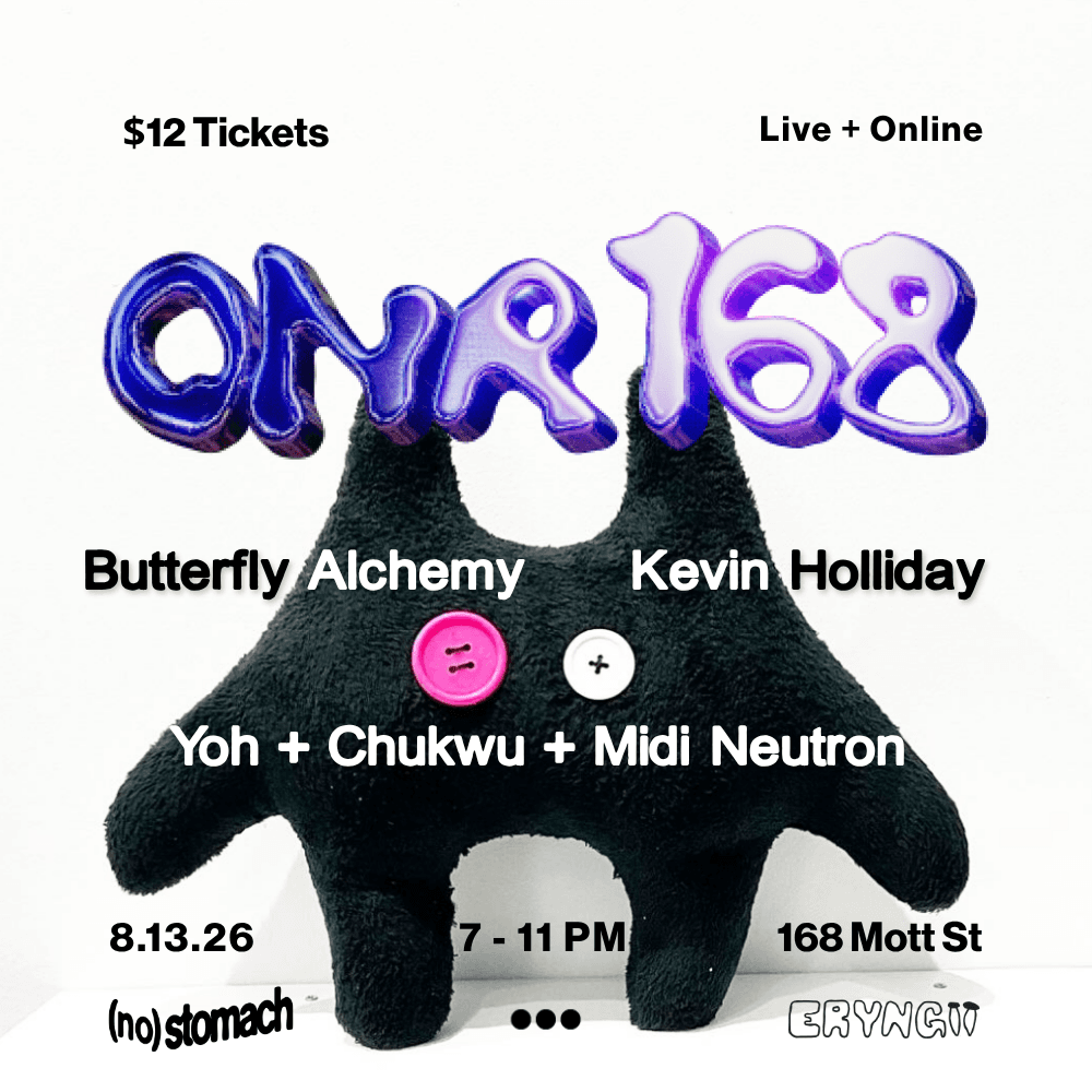 ONR 168 (Live) Vol 1.1: Butterfly Alchemy, Kevin Holliday, Yoh + Chukwu + Midi Neutron