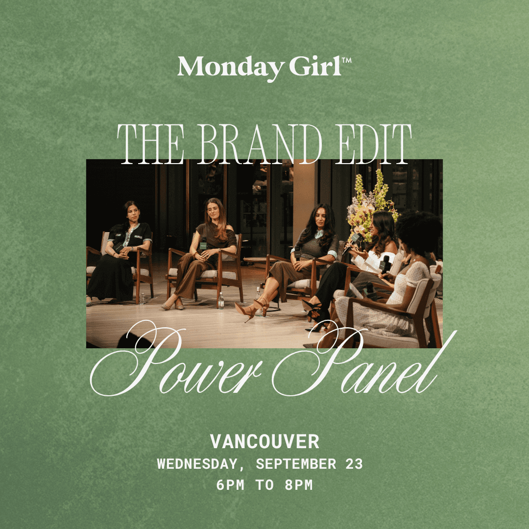 Vancouver Power Panel: The Brand Edit