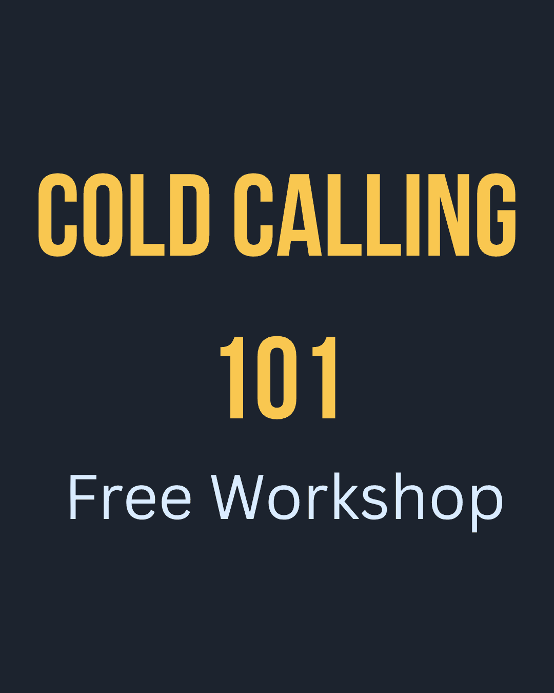 Cold Calling 101: How to Book More Meetings by Phone (free workshop)