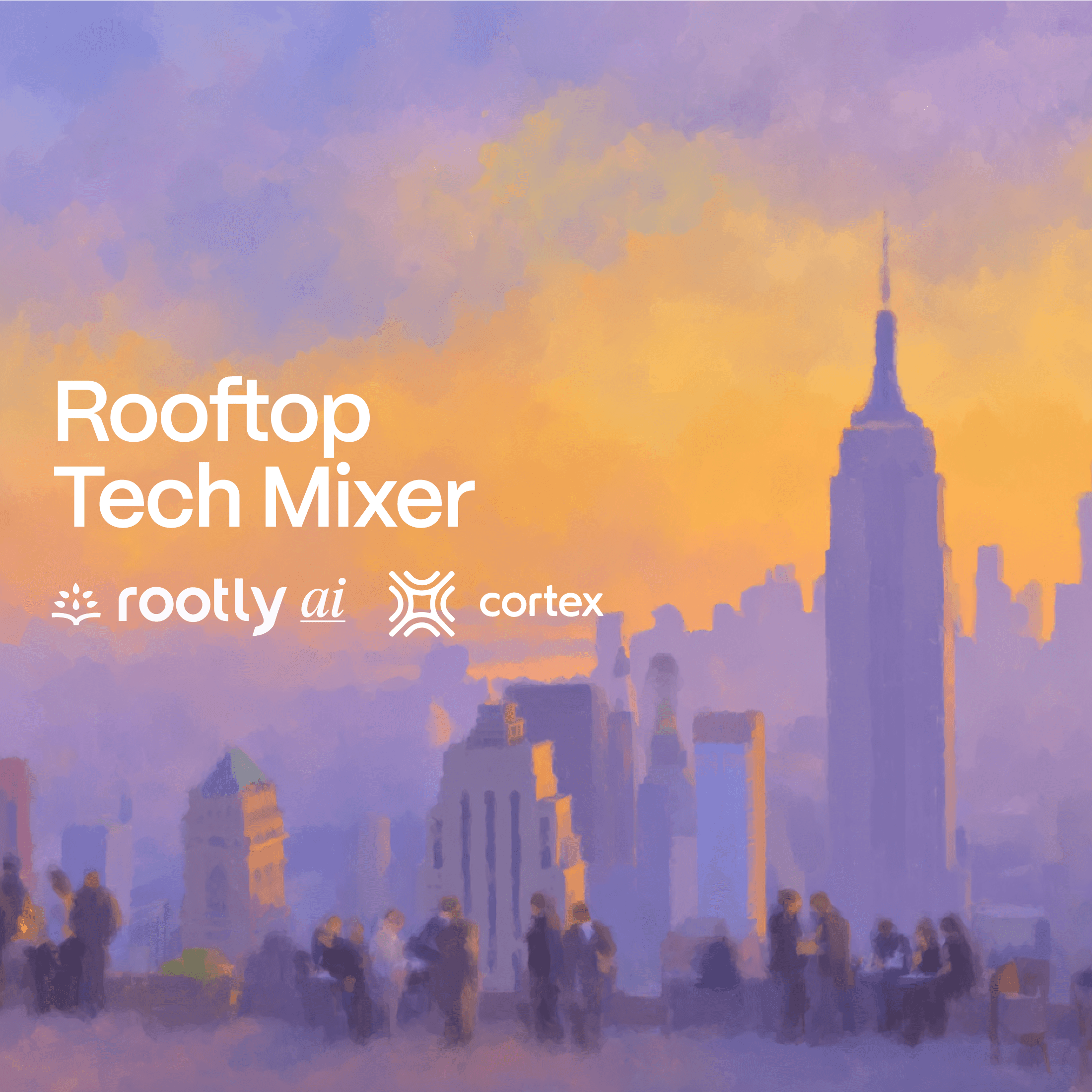 NYC Rooftop Tech Mixer w/ Cortex & Rootly AI