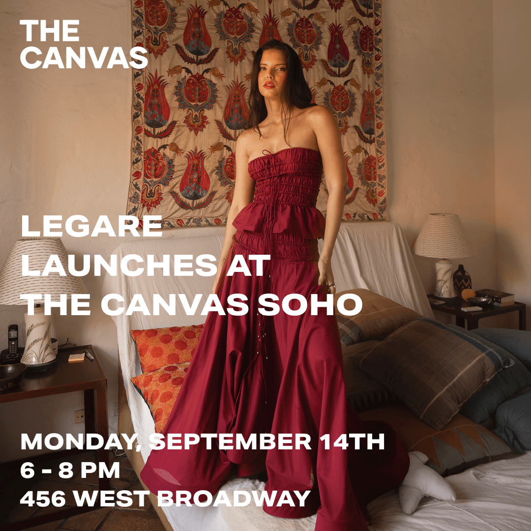 LEGARE LAUNCHES AT THE CANVAS SOHO