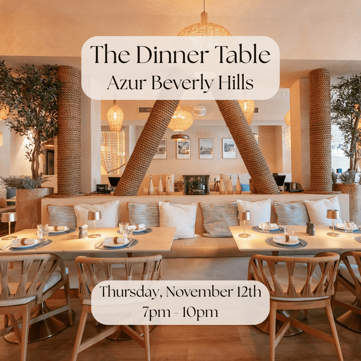 The Dinner Table at Azur (Beverly Hills)
