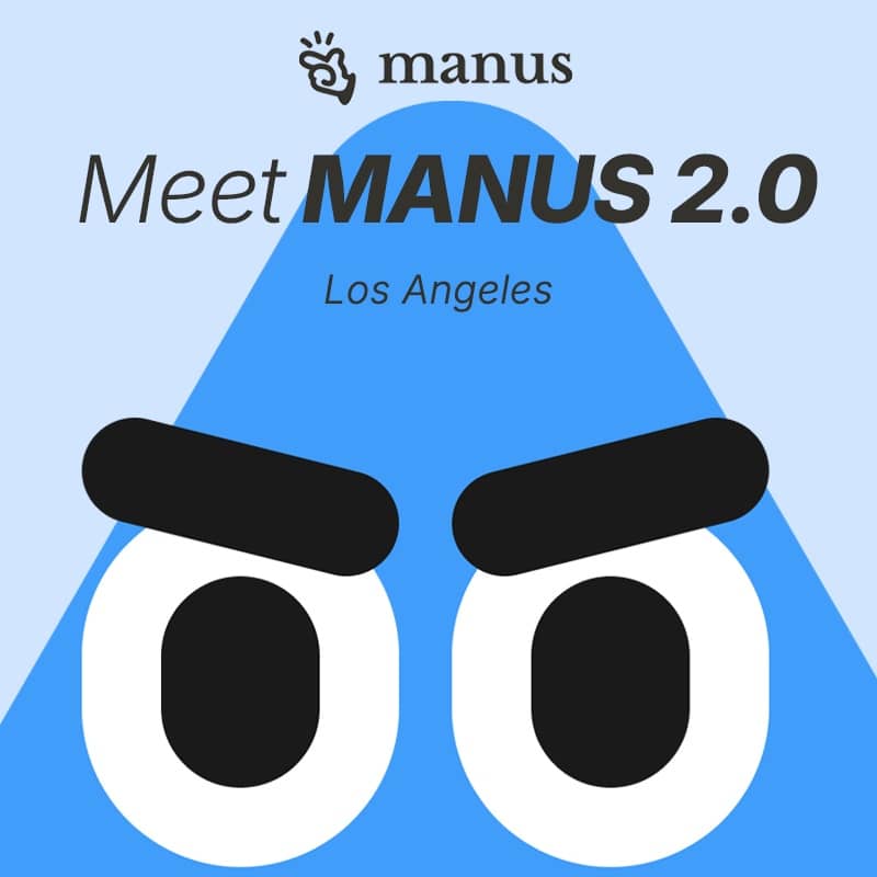 Meet Manus 2.0: Roadshow | Manus Cafe in Los Angeles