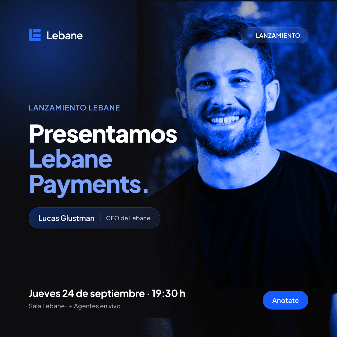 Presentamos Lebane Payments: cobrá y pagá sin salir de Lebane