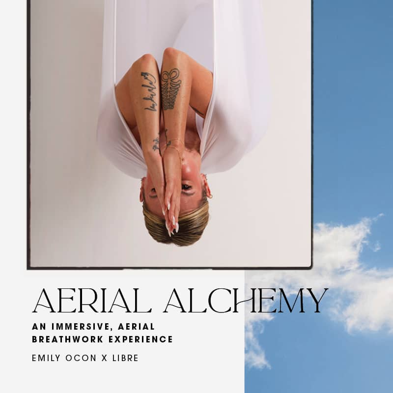Aerial Alchemy: An Immersive, Aerial Breathwork Experience with Emily Ocon