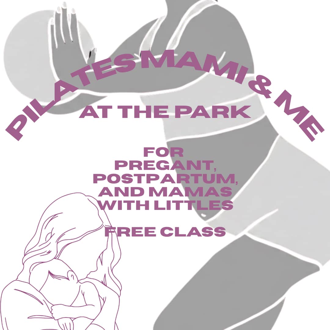 Mami & Me Pilates at the Park