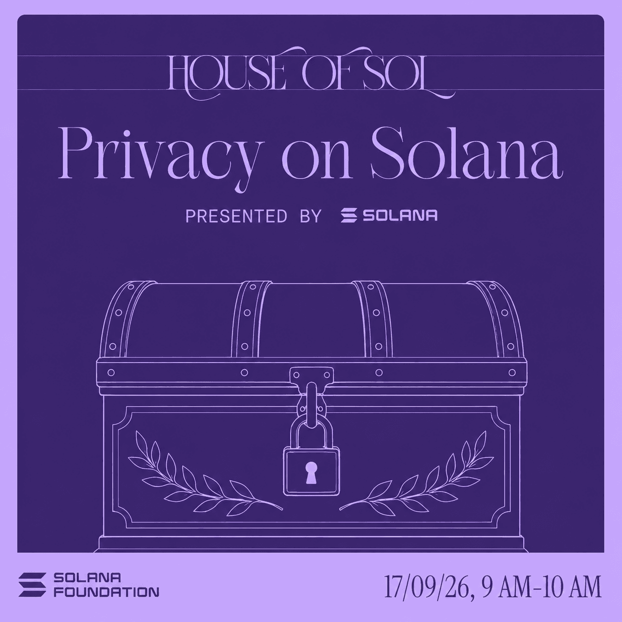 House of Sol Workshops - Privacy on Solana