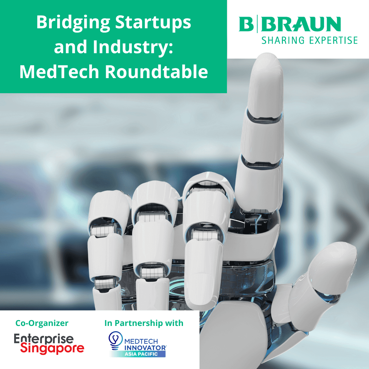 B. Braun Roundtable Session – Bridging Startups and Industry: MedTech Roundtable