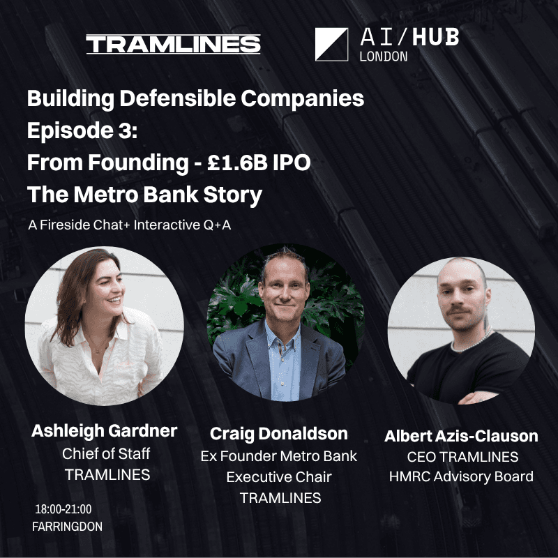Building Defensible Companies: Episode 3: Craig Donaldson - Founder Metro Bank