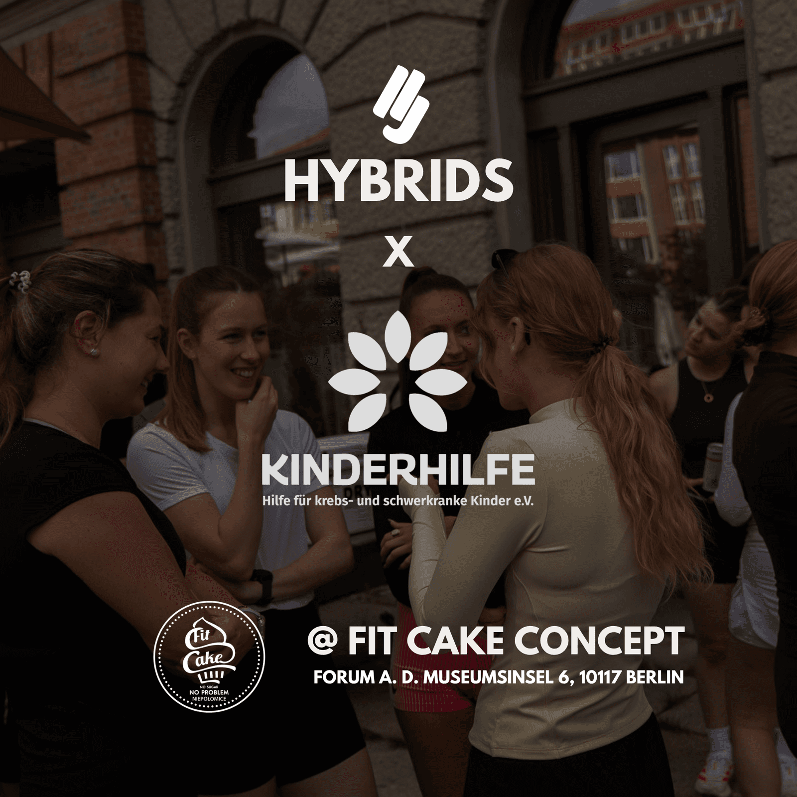 Hybrids x Kinderhilfe Charity Event @FitCakeConcept