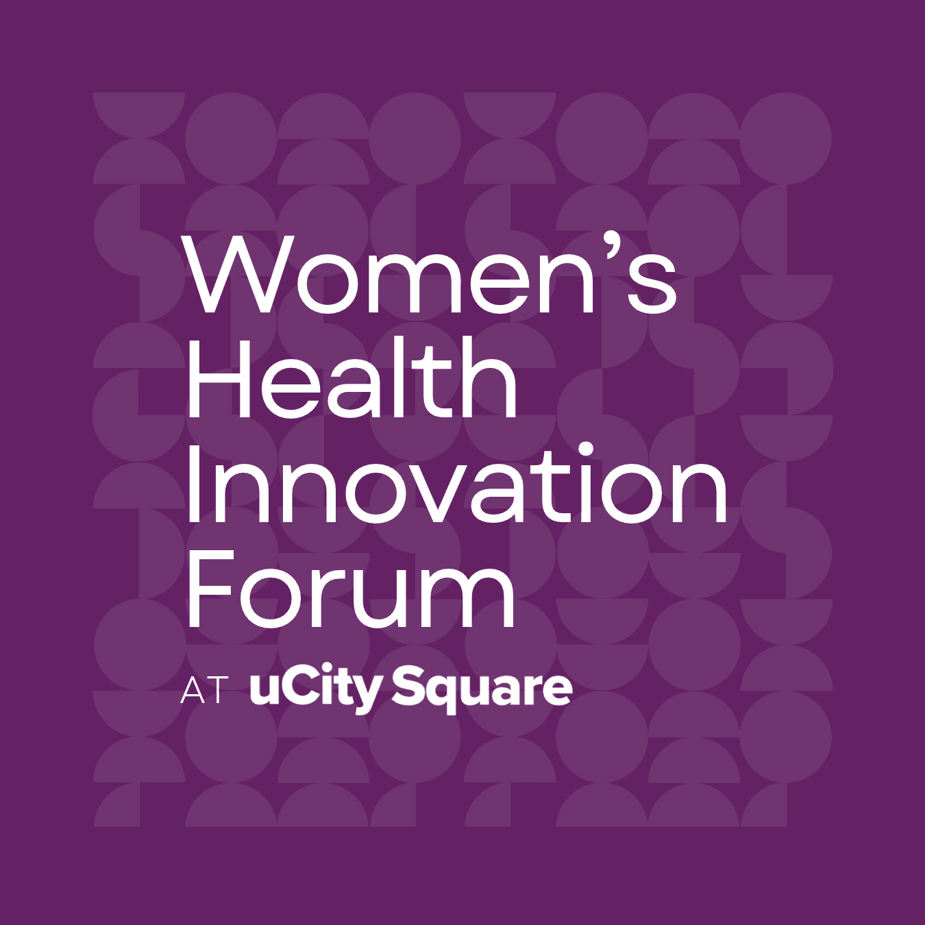 Women's Health Innovation Forum