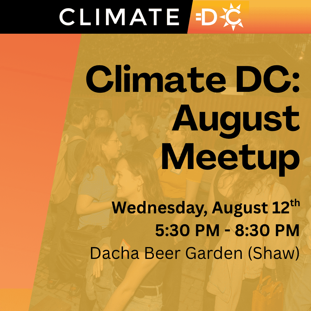 Climate DC: August Meetup