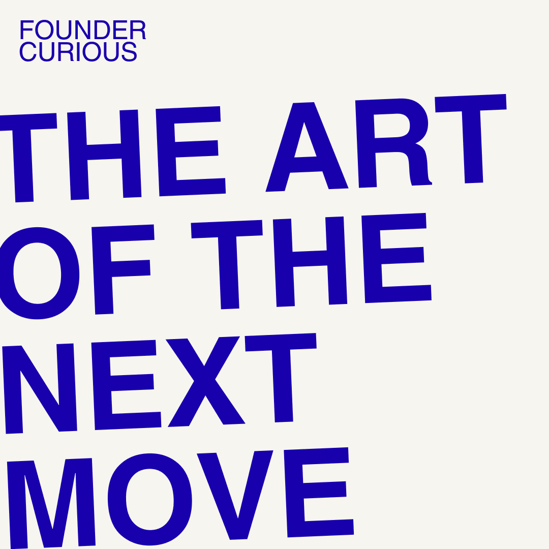 The Art of the Next Move