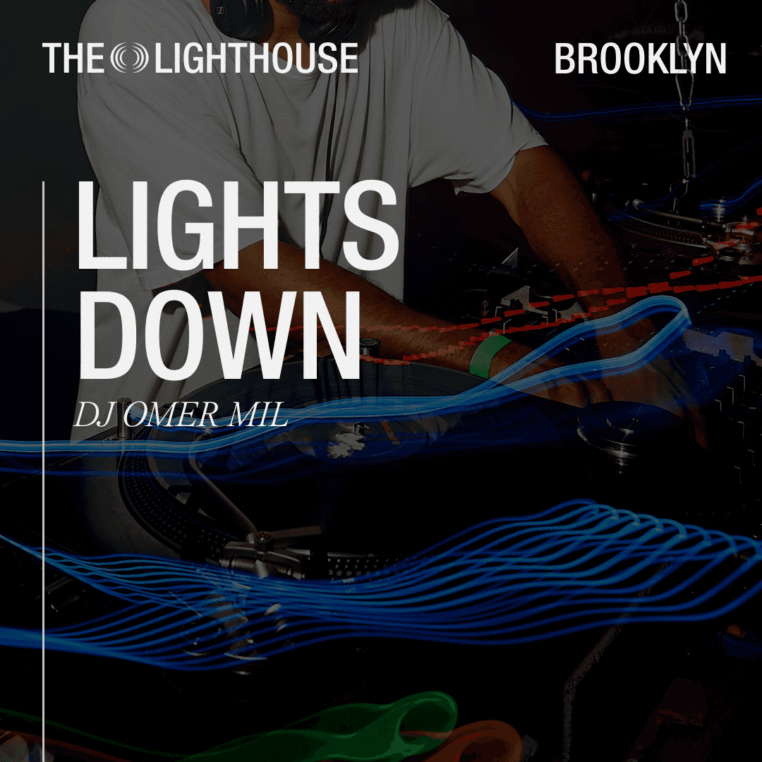 Lights Down with Omer Mil