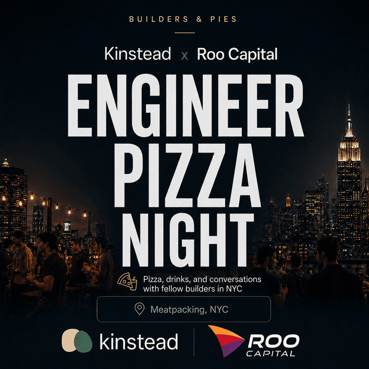 Kinstead x Roo Capital: Engineer Pizza Night