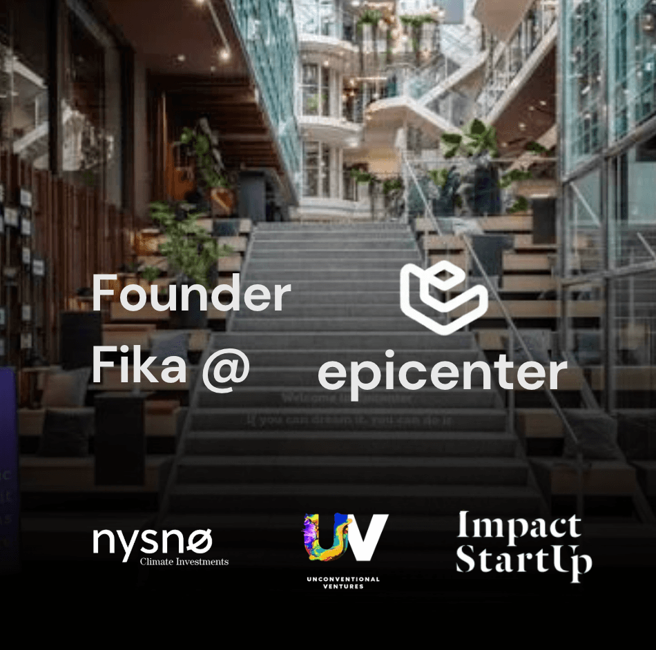 Founder Fika at Epicenter Oslo