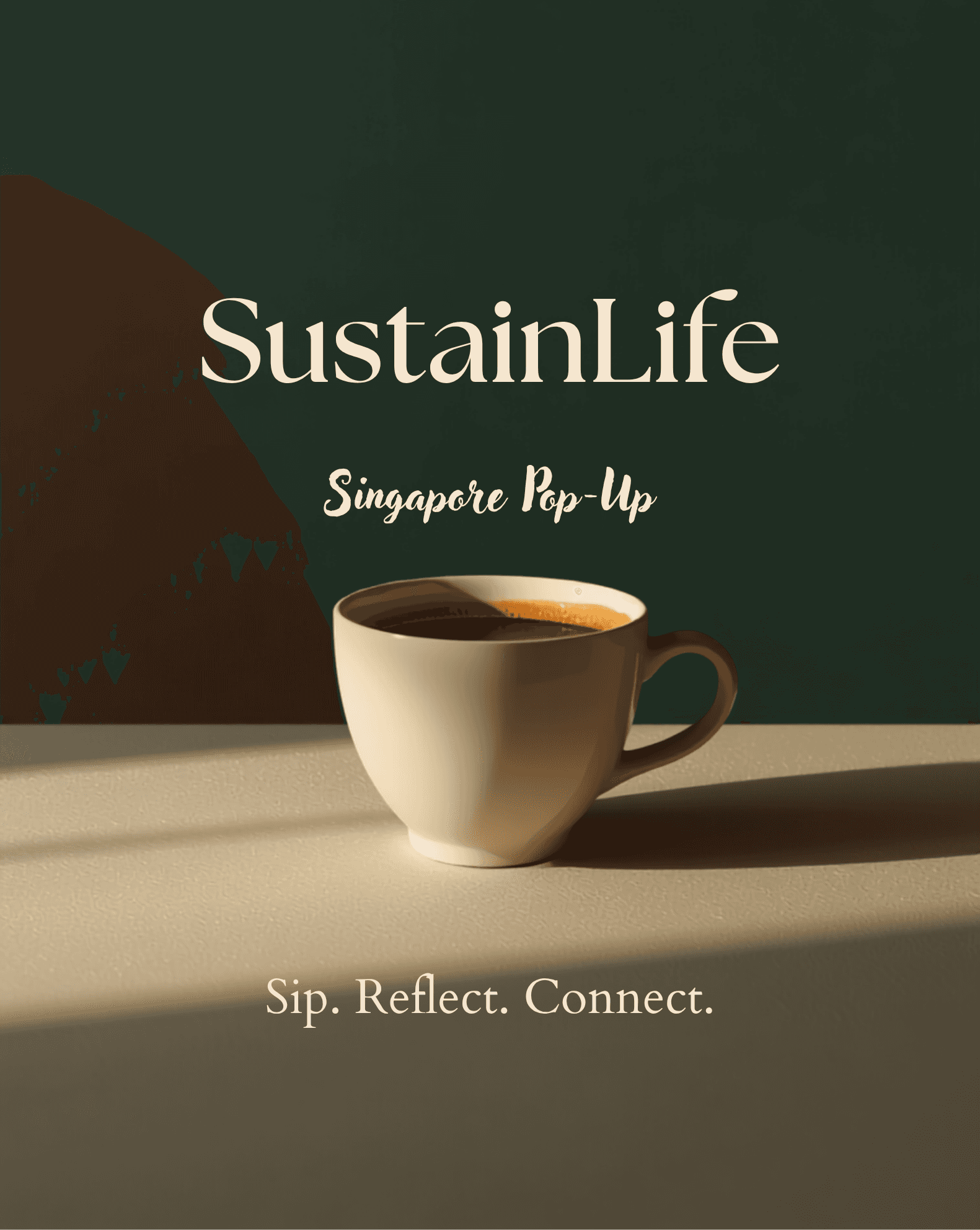 SustainLife Singapore Pop-Up — Sip, Reflect & Connect