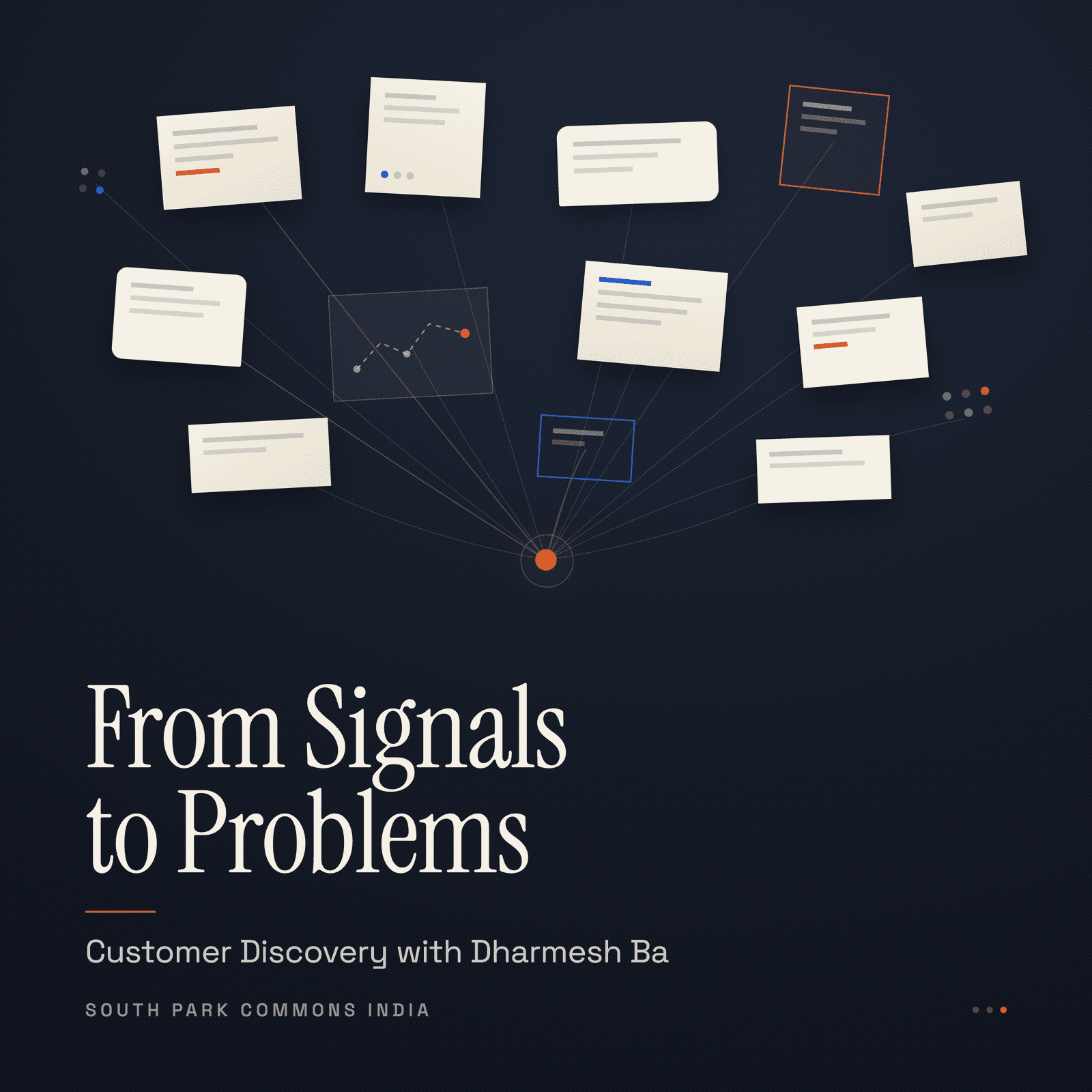 From Signals to Problems: Customer Discovery with Dharmesh Ba