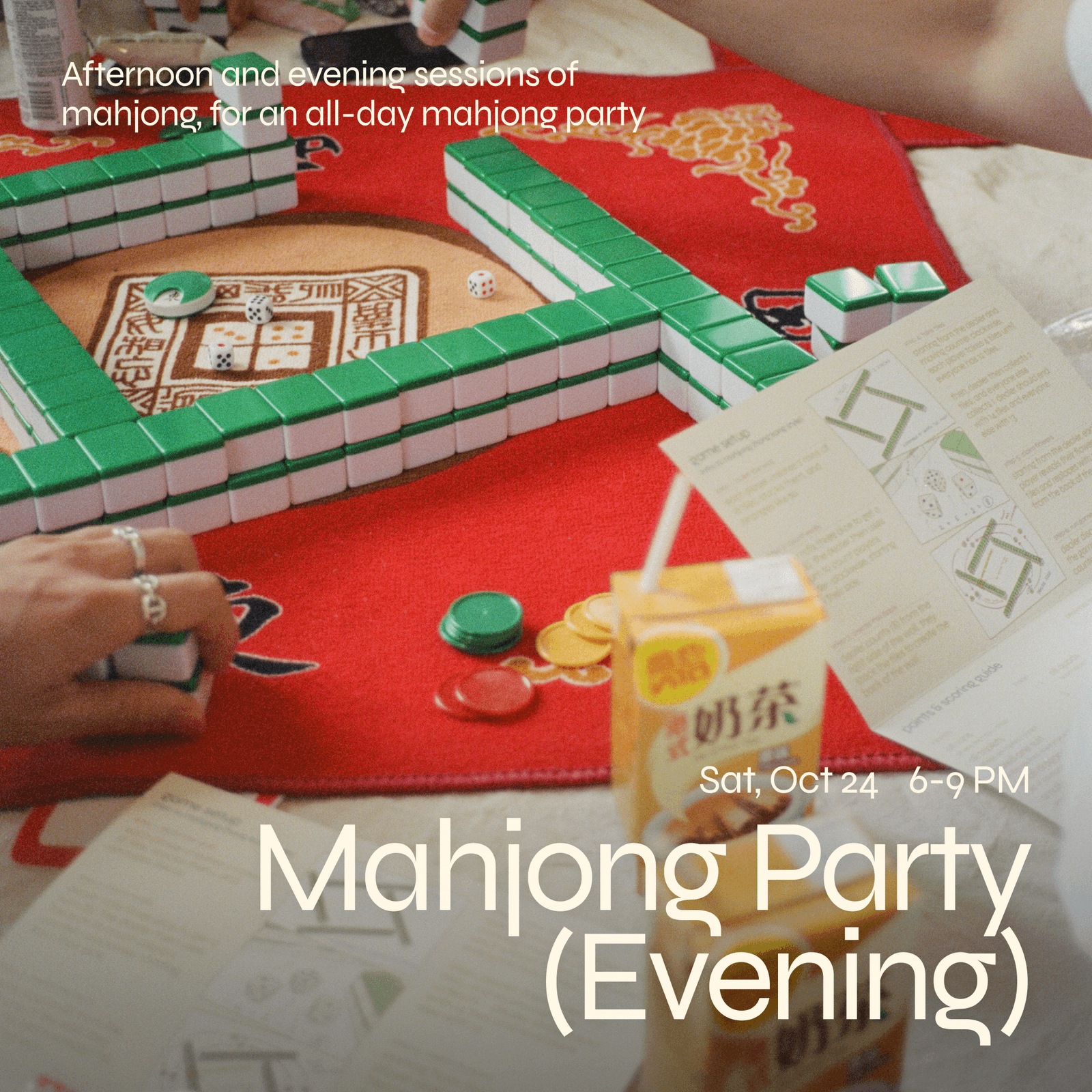 Evening session: All-Day Mahjong Party