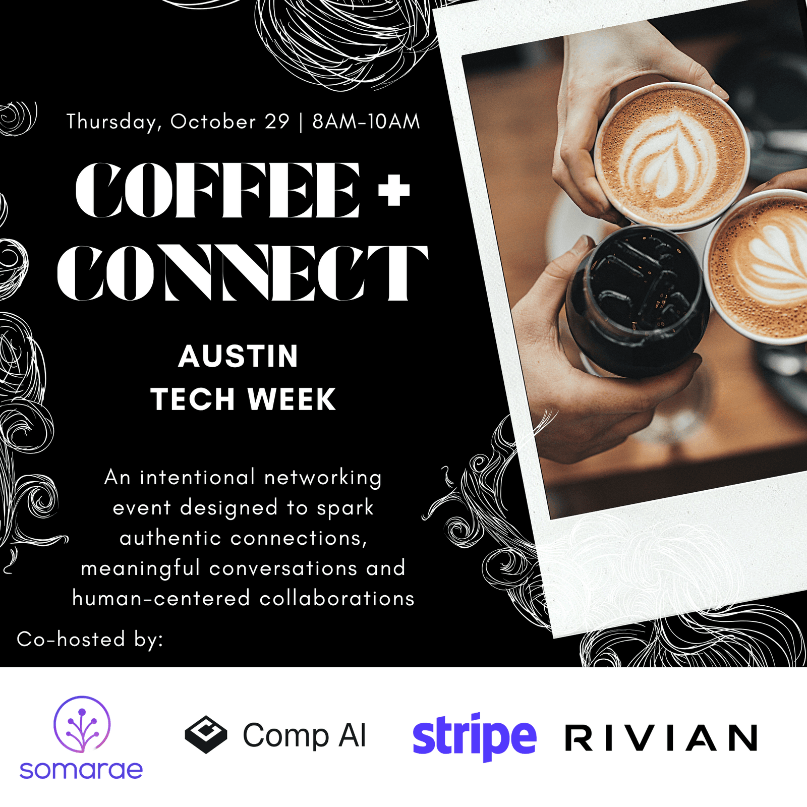 COFFEE + CONNECT: Intentional Morning Mixer for Founders & Investors #AustinTechWeek