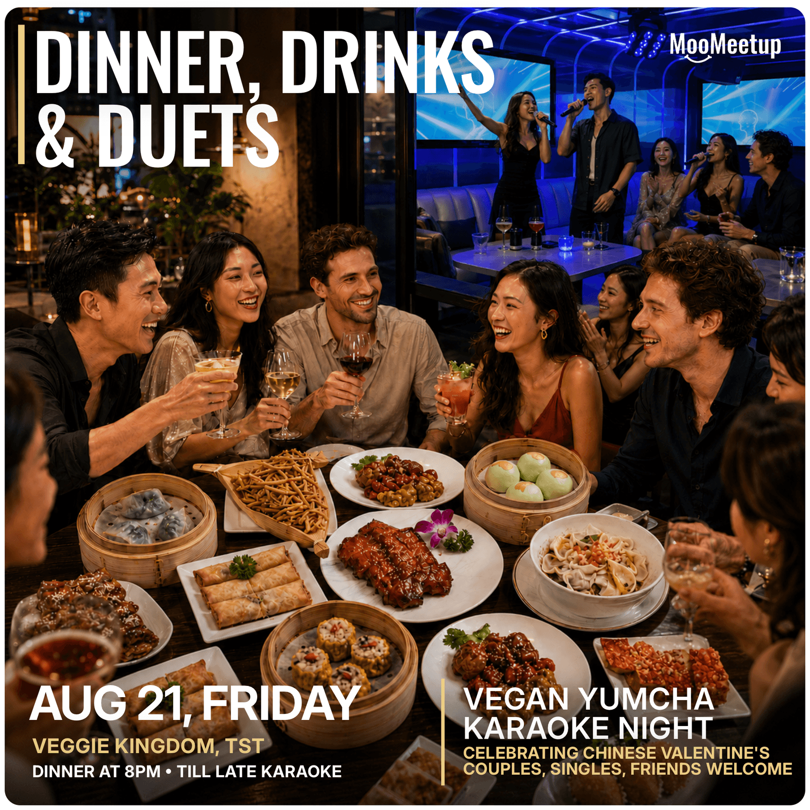 Dinner, Drinks, & Duets by MooMeetup