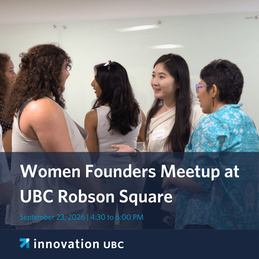 Women Founders Meetup at UBC Robson Square