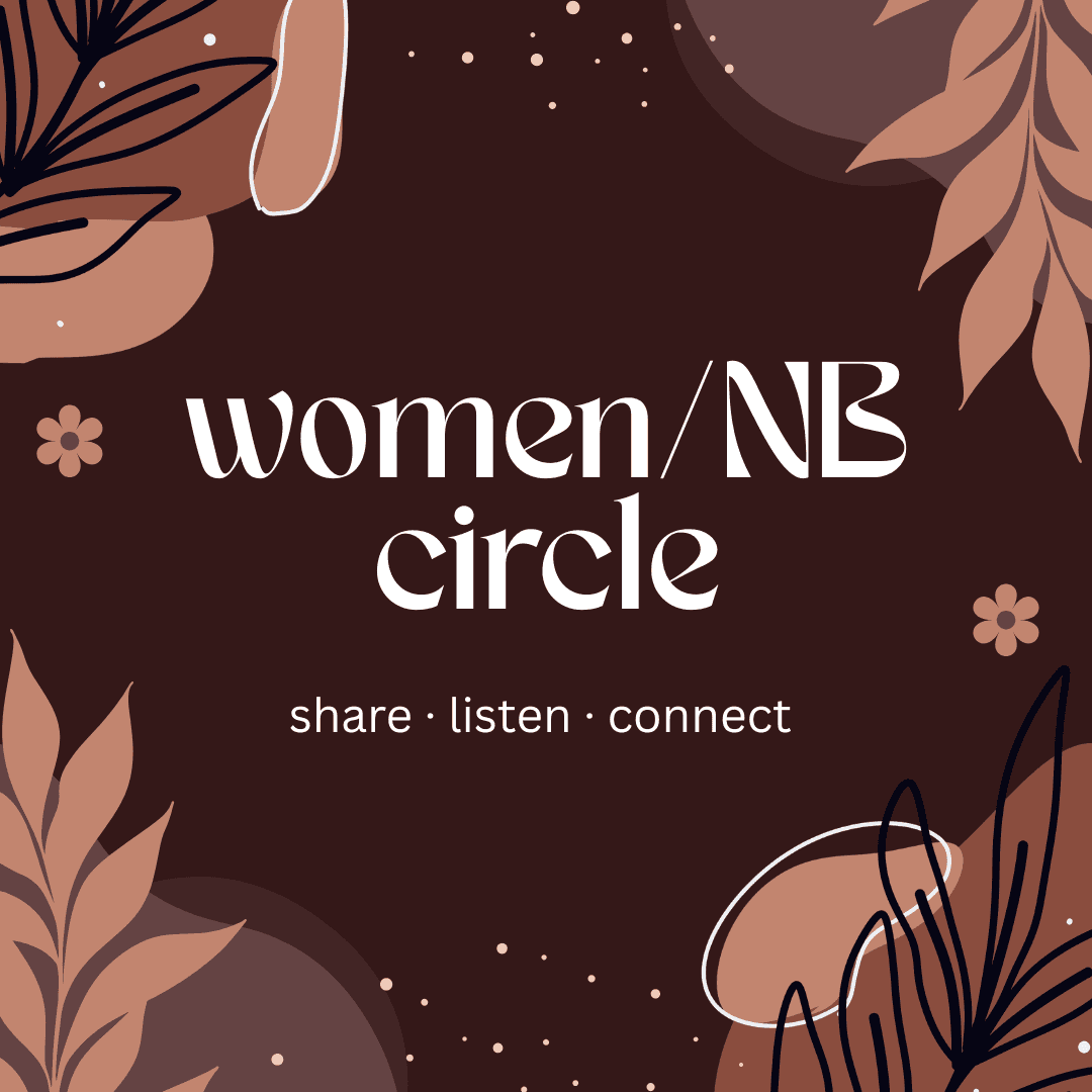 Women/NB Circle #5: Forbidden Emotions