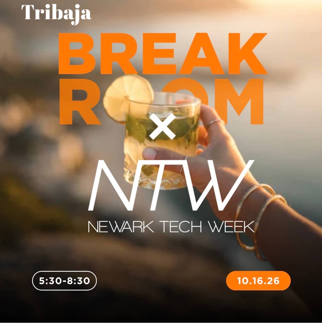 NTW Closing Party: The Breakroom Hosted by Tribaja