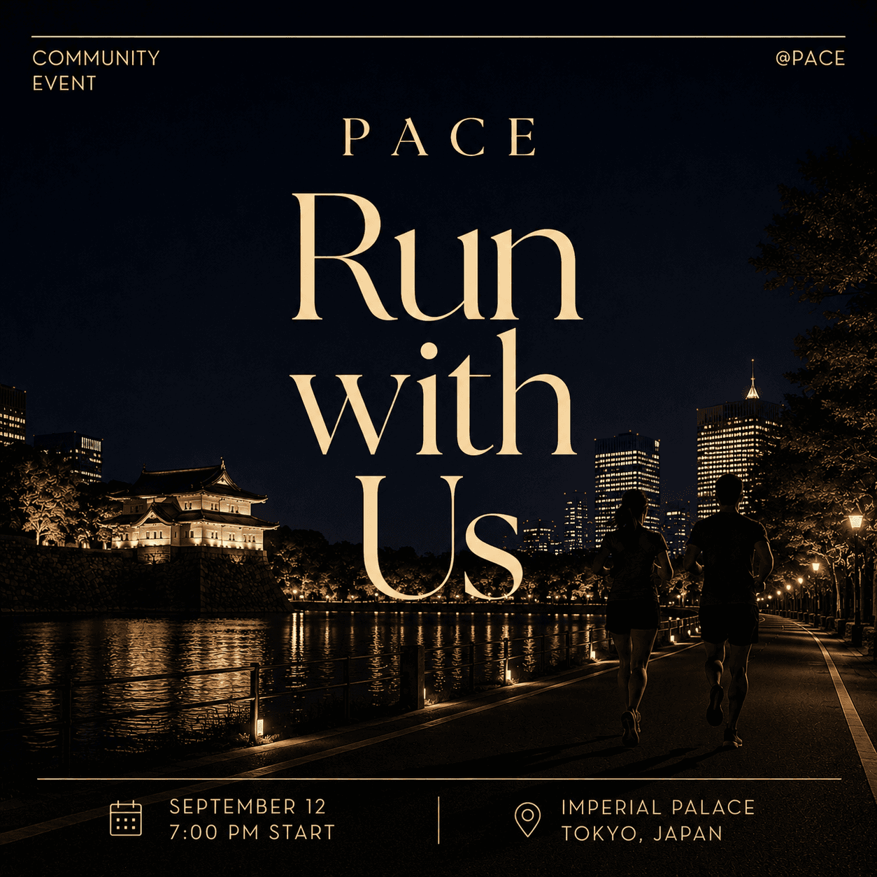 9/12(土) PACE RUNNING EVENT in 皇居