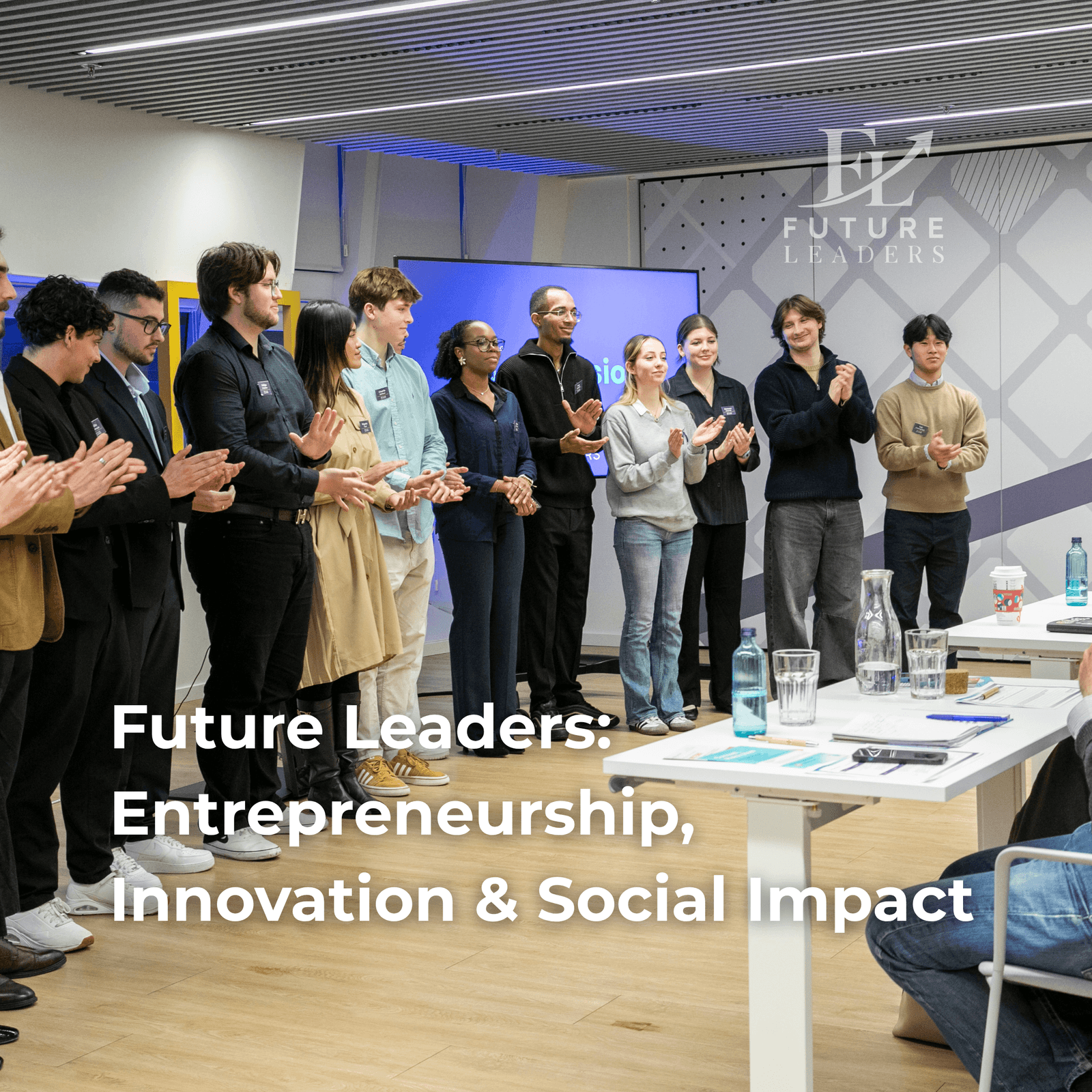 Future Leaders: Entrepreneurship, Innovation & Social Impact